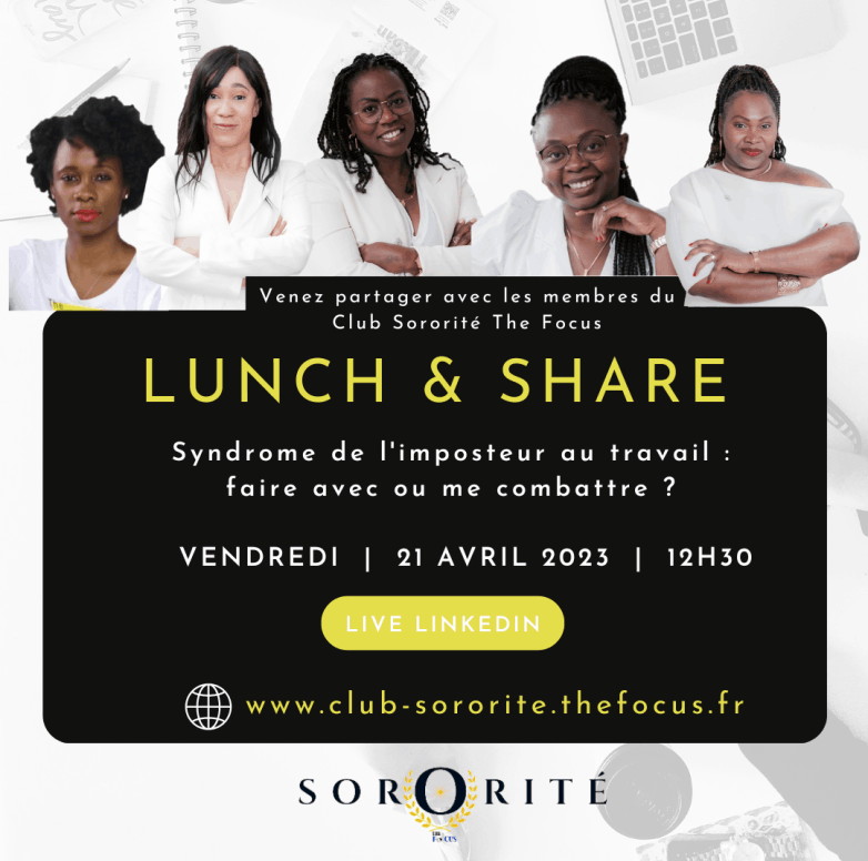 Lunch & Learn du Club Sororité The Focus